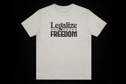 Legalize Freedom Tee