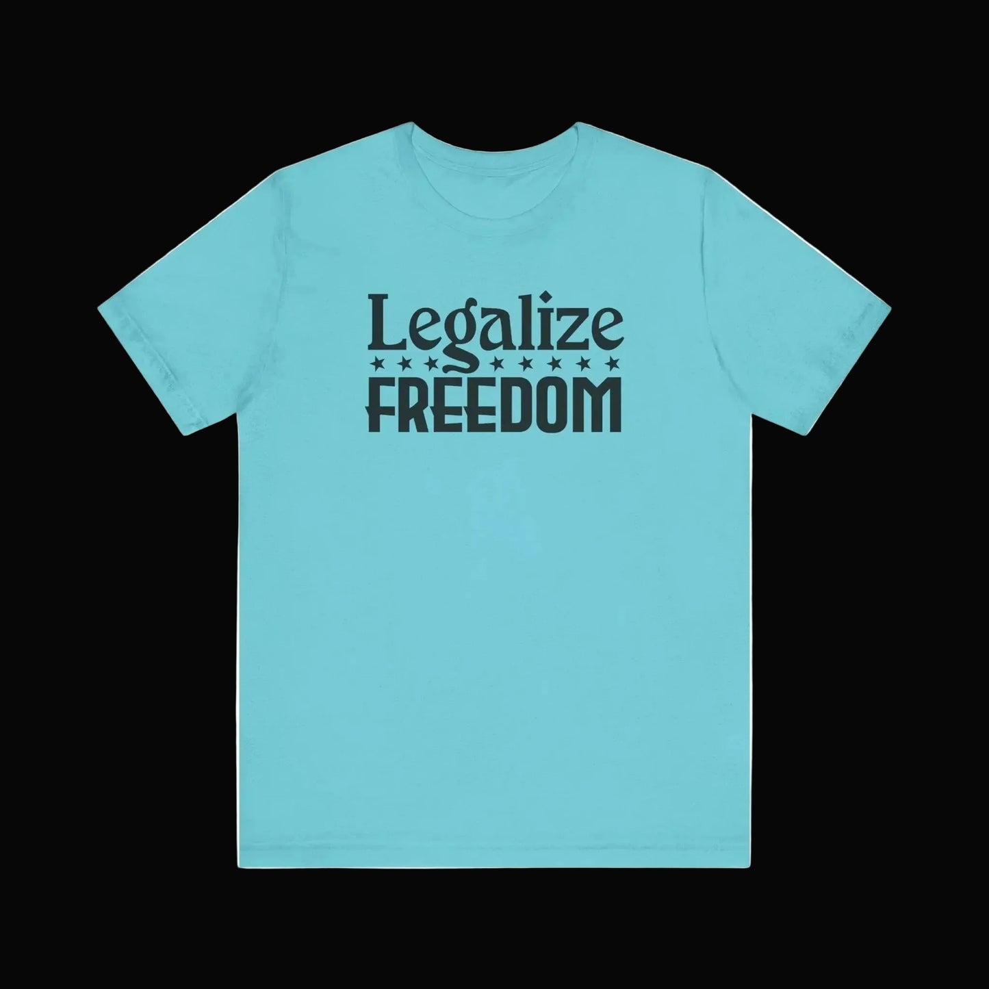 Legalize Freedom Tee - LiberTees for All