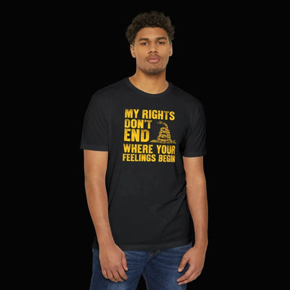 Patriotic Rights T-Shirt — "My Rights Don't End Where Your Feelings Begin" Statement Tee - LiberTees for All