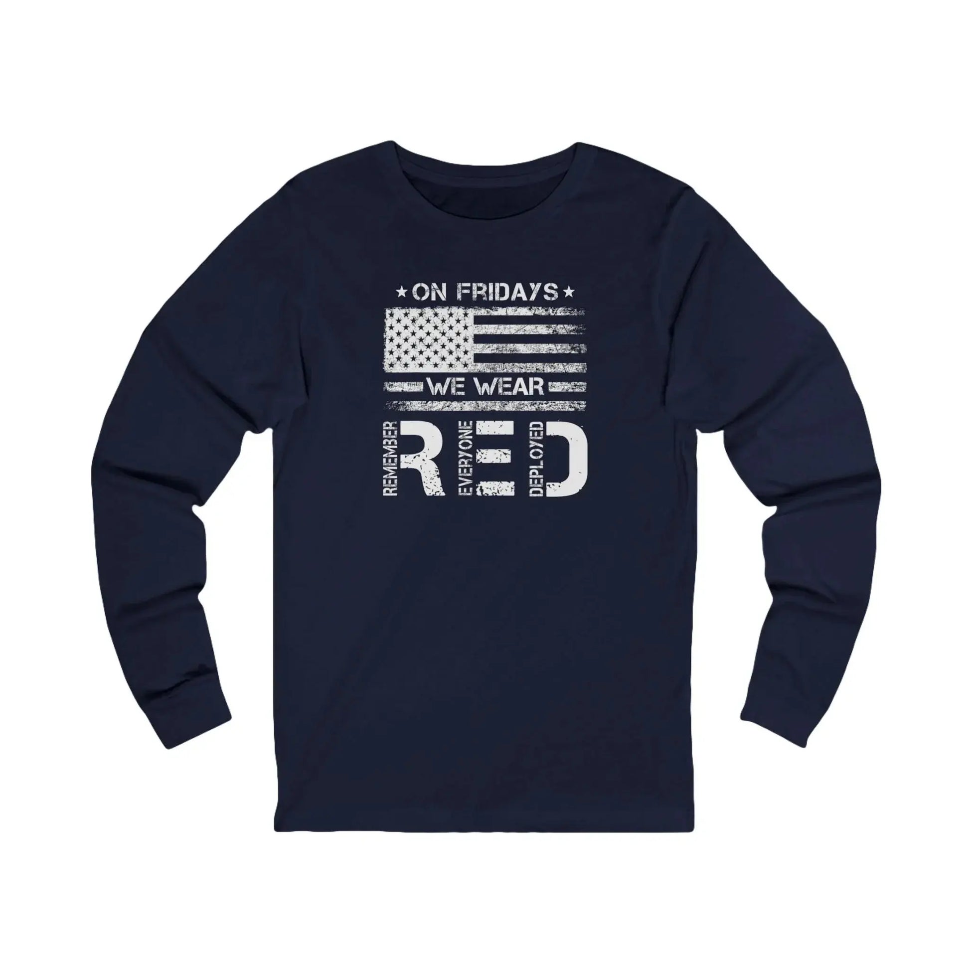 Remember Everyone Deployed "On Fridays We Wear Red" Long Sleeve Tee - LiberTees for All
