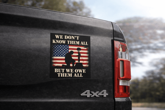Veterans Memorial Car Magnet — "We Don't Know Them All But We Owe Them All" with American Flag - Torch Republic